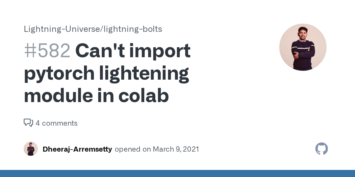 Can't import pytorch lightening module in colab · Issue 582