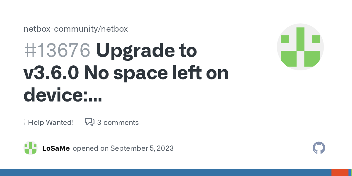 Upgrade to v3.6.0 No space left on device