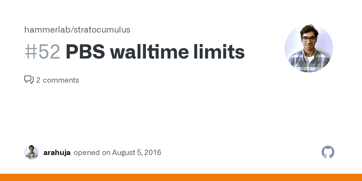 PBS walltime limits · Issue 52 · hammerlab/stratocumulus · GitHub