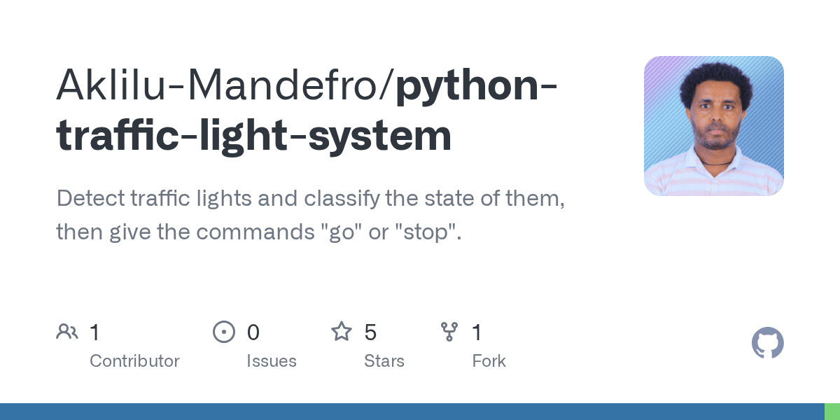 GitHub AkliluMandefro/pythontrafficlightsystem Detect traffic lights and classify the