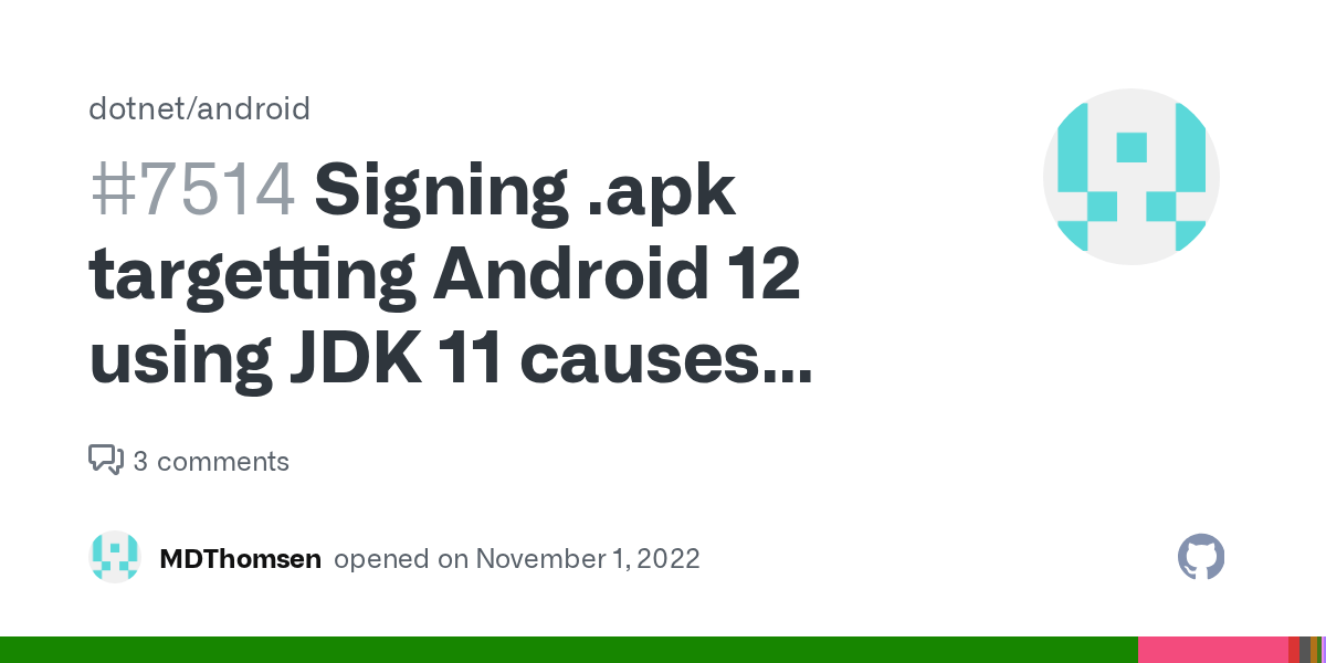 Signing .apk targetting Android 12 using JDK 11 causes IOException