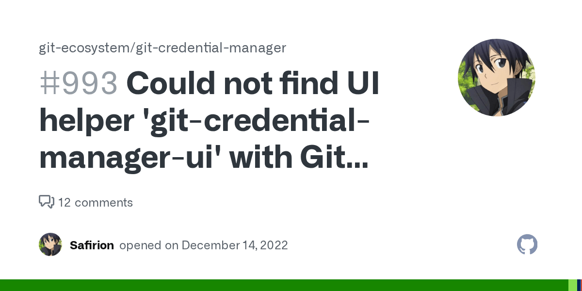 Could not find UI helper 'gitcredentialmanagerui' with Git 2.39.0
