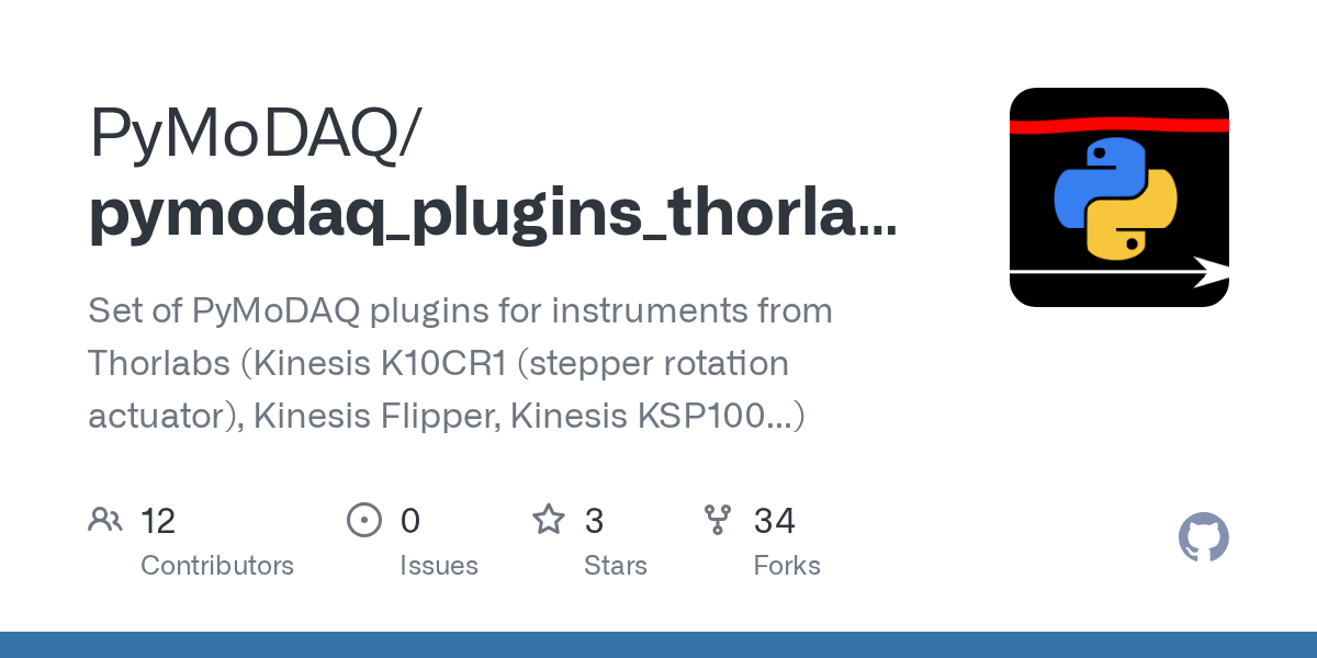 GitHub PyMoDAQ/pymodaq_plugins_thorlabs Set of PyMoDAQ plugins for