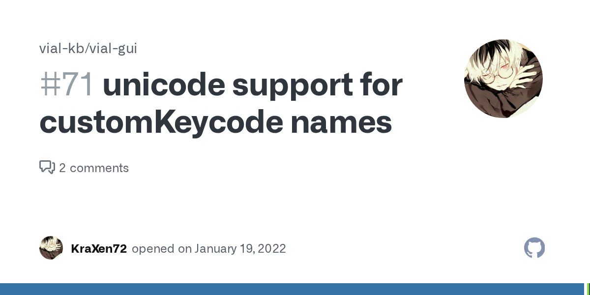 unicode support for customKeycode names · Issue 71 · vialkb/vialgui