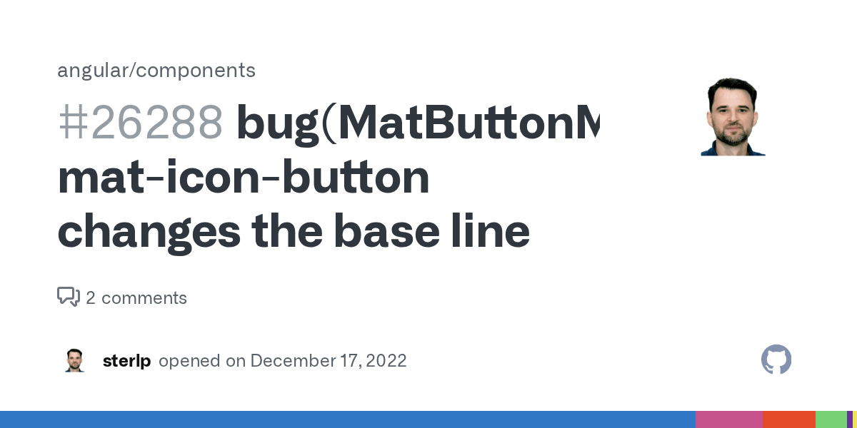 bug(MatButtonModule) maticonbutton changes the base line · Issue