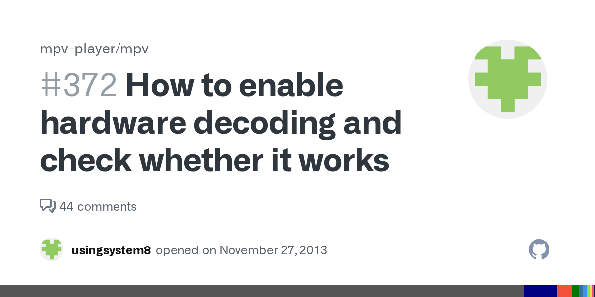 How to enable hardware decoding and check whether it works · Issue 372