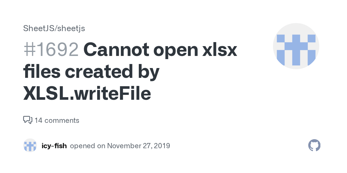 Cannot open xlsx files created by XLSL.writeFile · Issue 1692