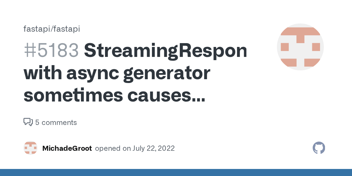 StreamingResponse with async generator sometimes causes socket.send