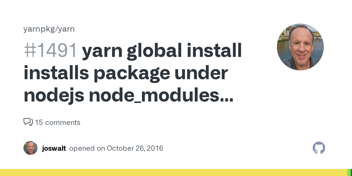 yarn global install installs package under nodejs node_modules instead