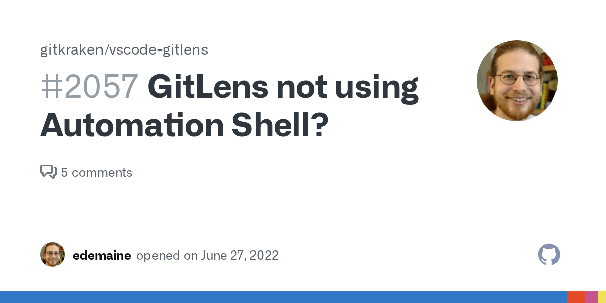GitLens not using Automation Shell? · Issue 2057 · gitkraken/vscode