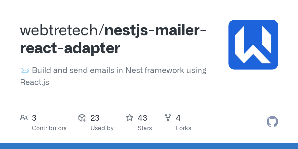 GitHub webtretech/nestjsmailerreactadapter 📨 Build and send