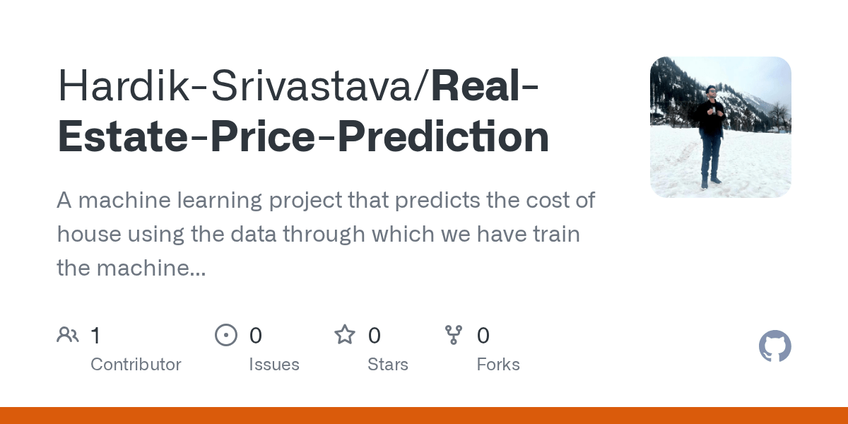 GitHub HardikSrivastava/RealEstatePricePrediction A machine