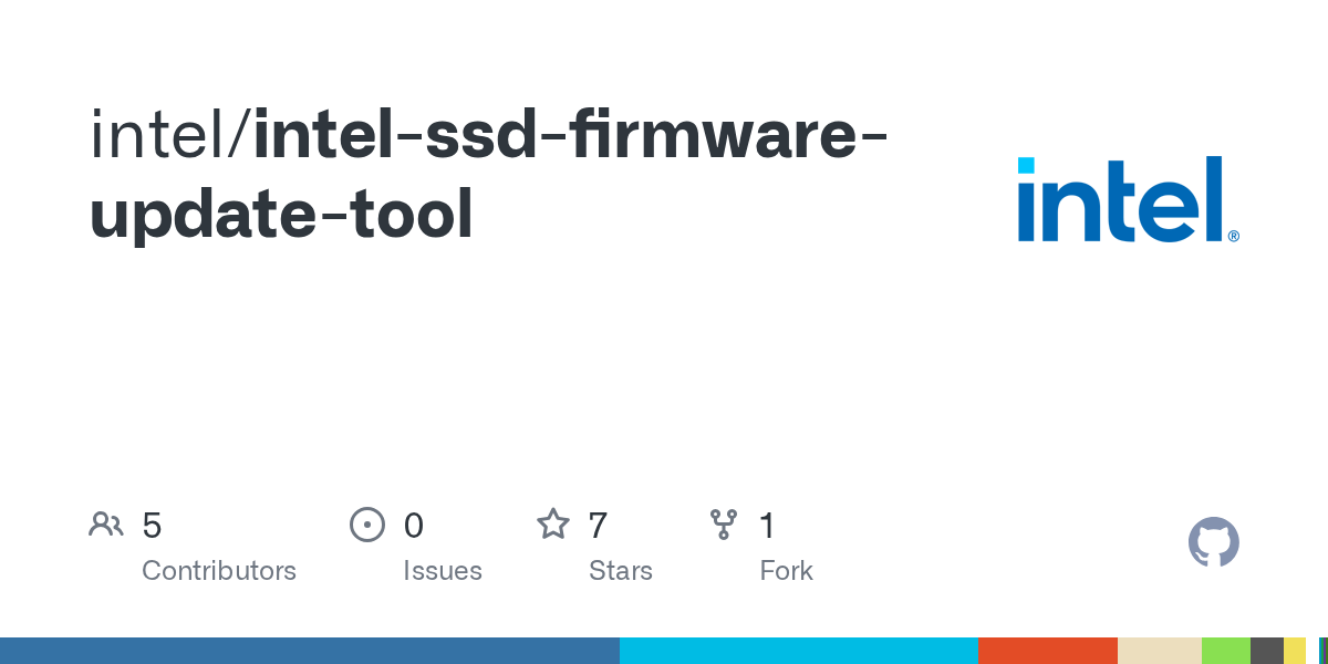 GitHub intel/intelssdfirmwareupdatetool