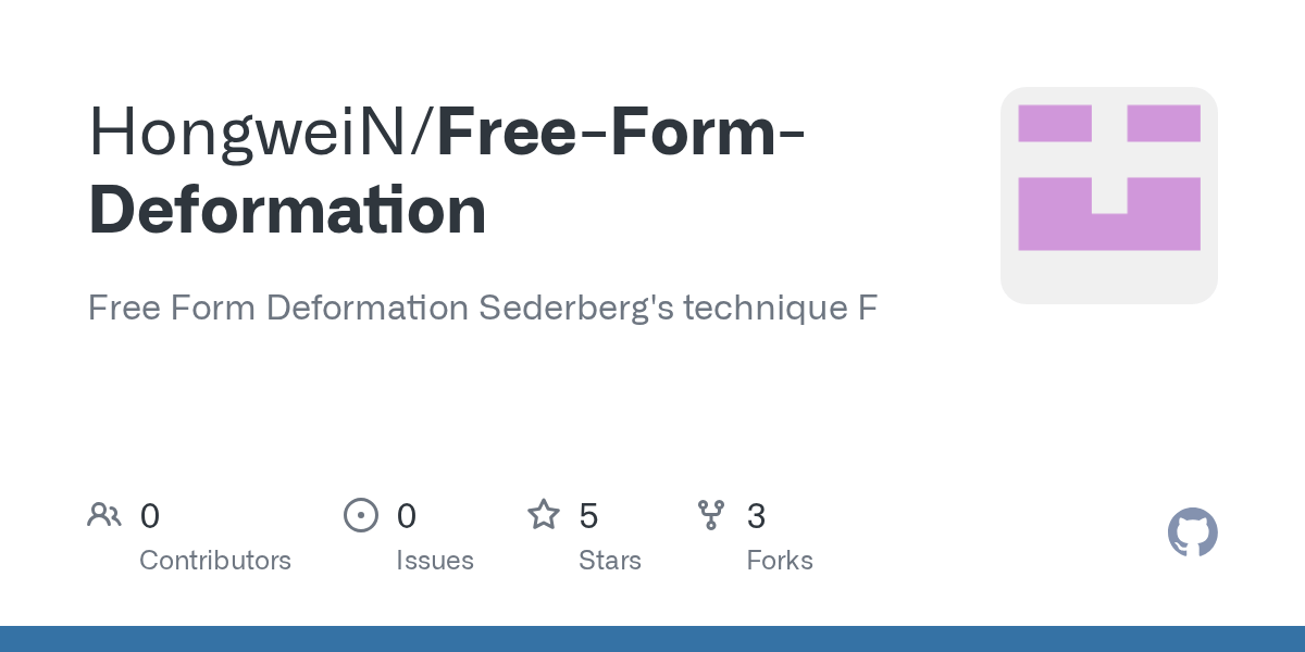 GitHub HongweiN/FreeFormDeformation Free Form Deformation