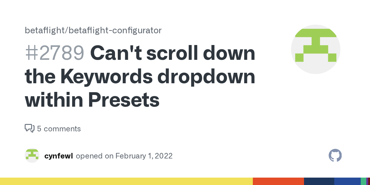 Can't scroll down the Keywords dropdown within Presets · Issue 2789