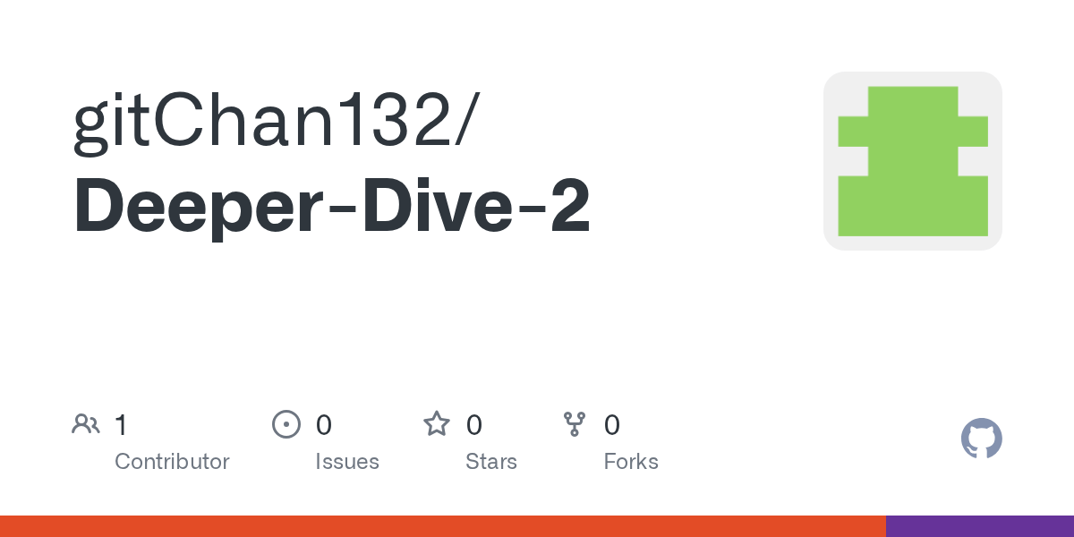 GitHub gitChan132/DeeperDive2