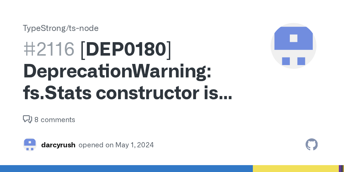 [DEP0180] DeprecationWarning fs.Stats constructor is deprecated when