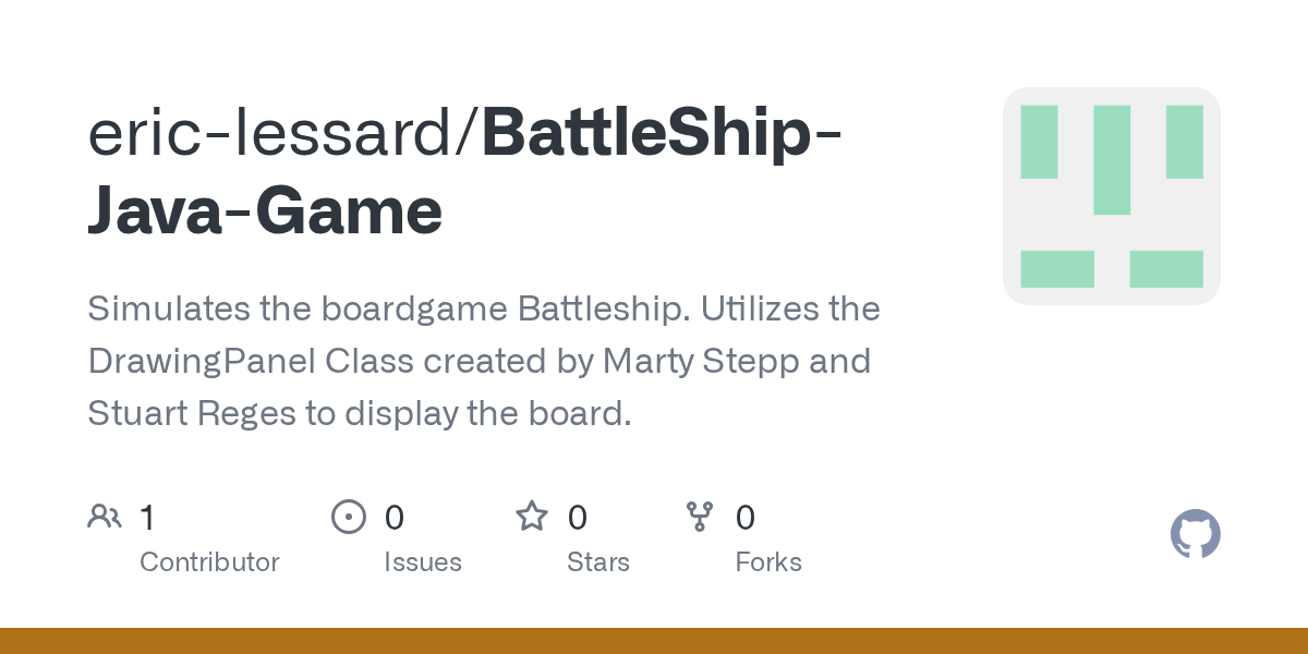 GitHub ericlessard/BattleShipJavaGame Simulates the boardgame