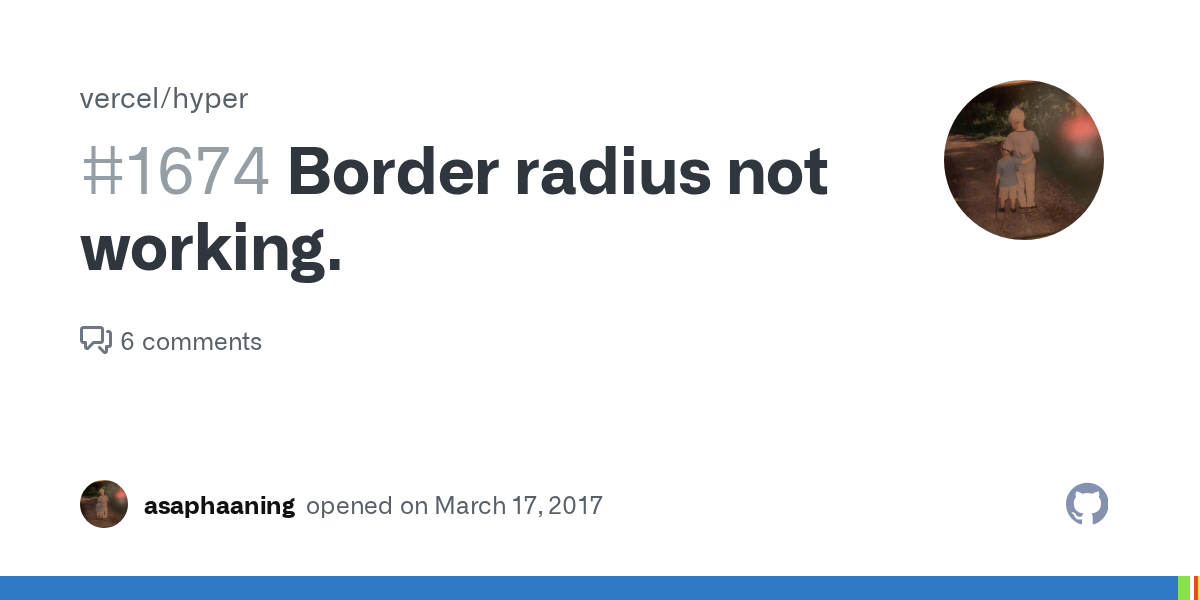 Border radius not working. · Issue 1674 · vercel/hyper · GitHub