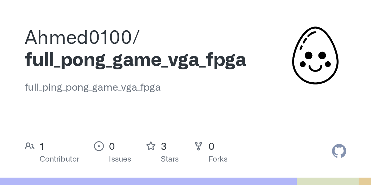 GitHub Ahmed0100/full_pong_game_vga_fpga full_ping_pong_game_vga_fpga
