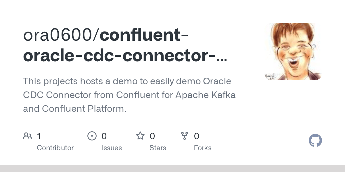 GitHub ora0600/confluentoraclecdcconnectordemo This projects