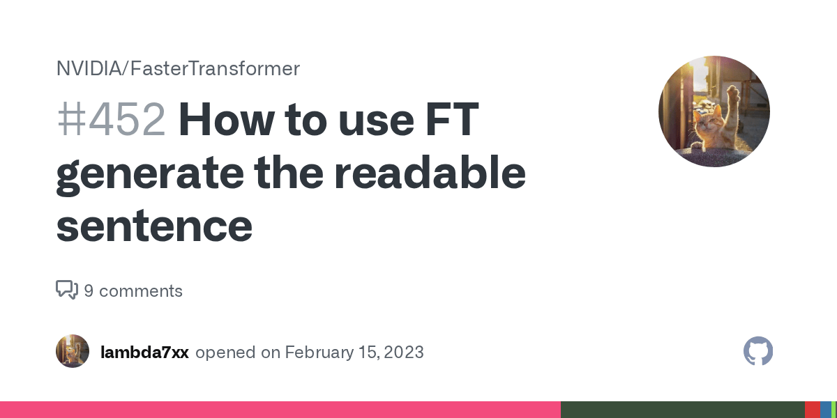 How to use FT generate the readable sentence · Issue 452 · NVIDIA
