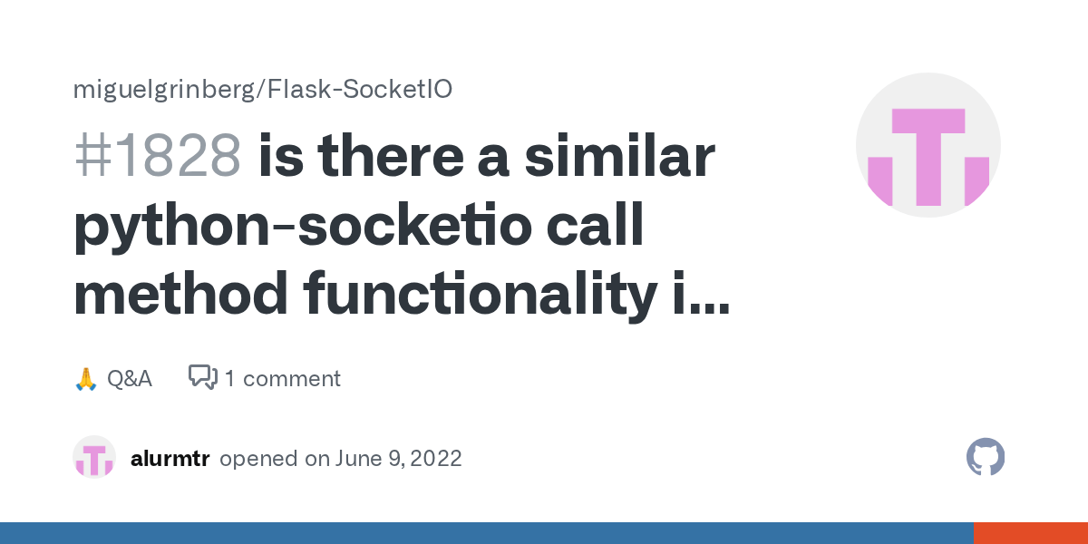 is there a similar pythonsocketio call method functionality in Flask