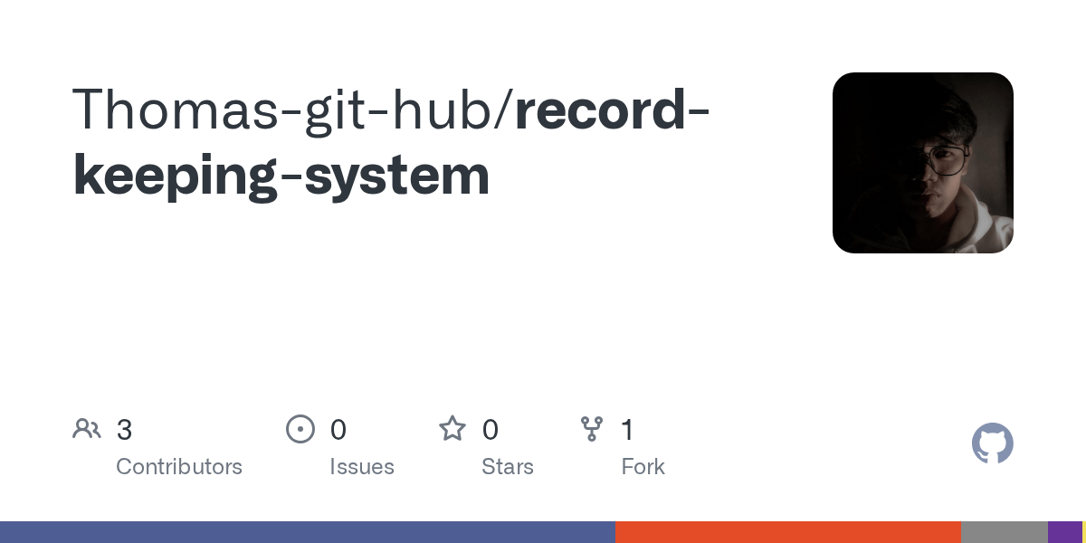 GitHub Thomasgithub/recordkeepingsystem