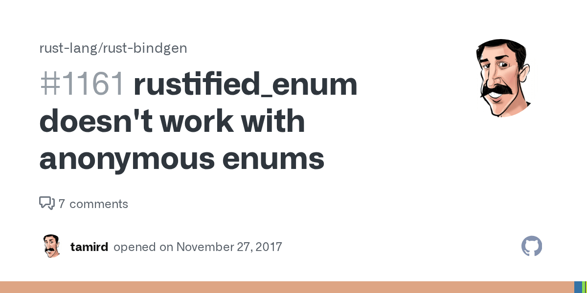 rustified_enum doesn't work with anonymous enums · Issue 1161 · rustlang/rustbindgen · GitHub