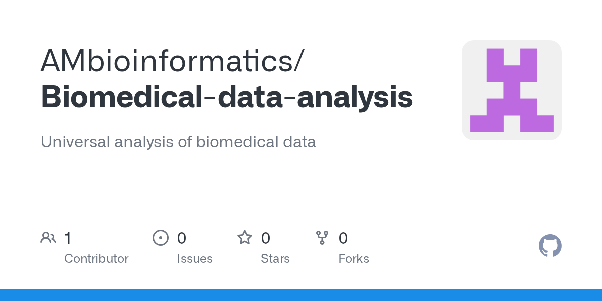 GitHub AMbioinformatics/Biomedicaldataanalysis Universal analysis