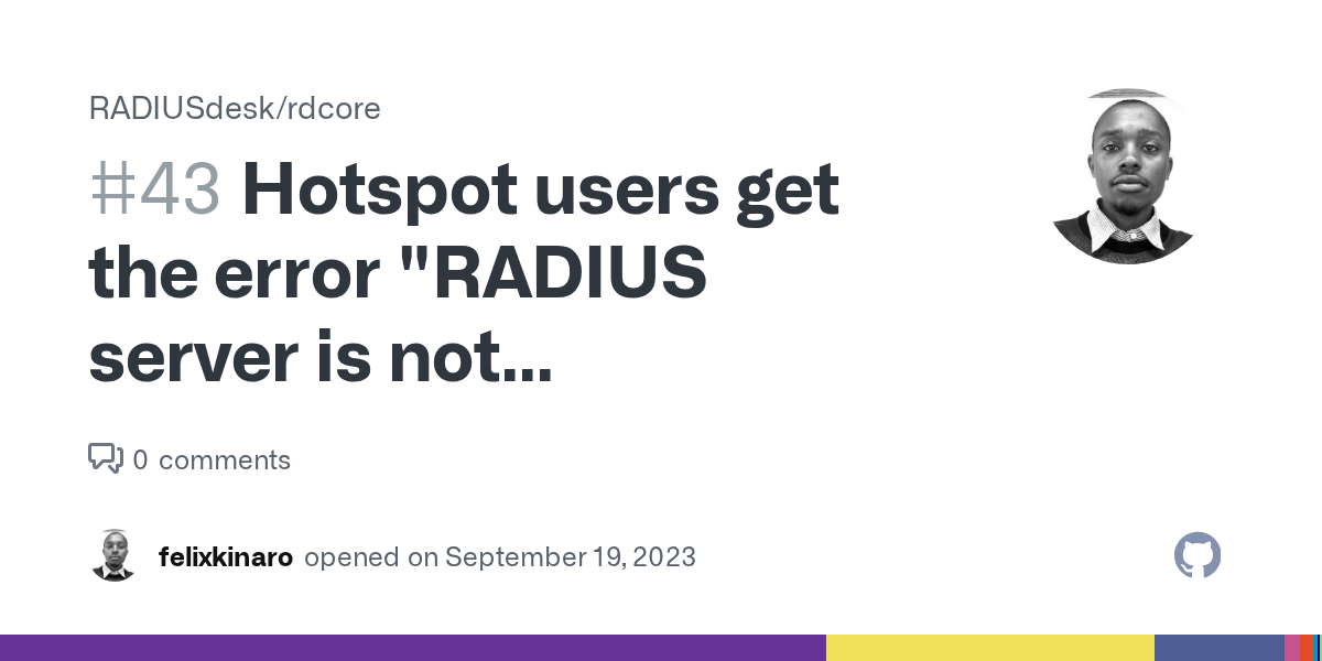 Hotspot users get the error "RADIUS server is not responding" when they