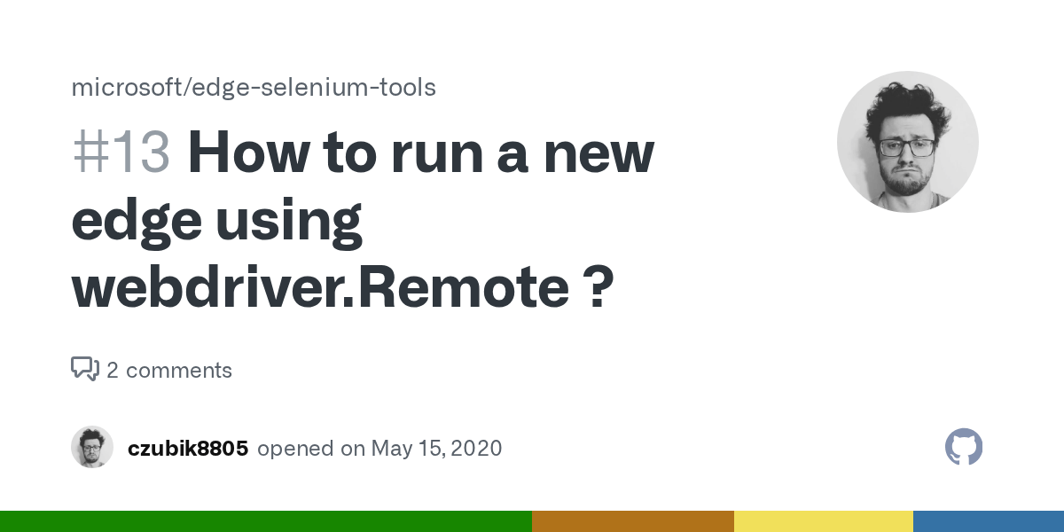 How to run a new edge using webdriver.Remote ? · Issue 13 · microsoft/edgeseleniumtools · GitHub
