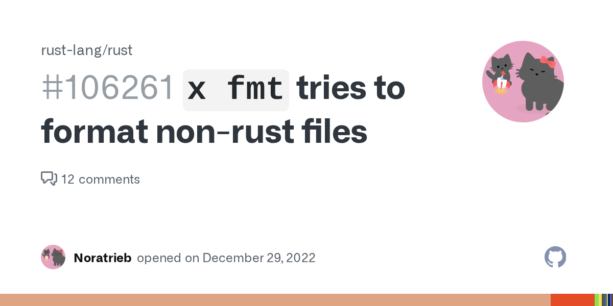 `x fmt` tries to format nonrust files · Issue 106261 · rustlang/rust
