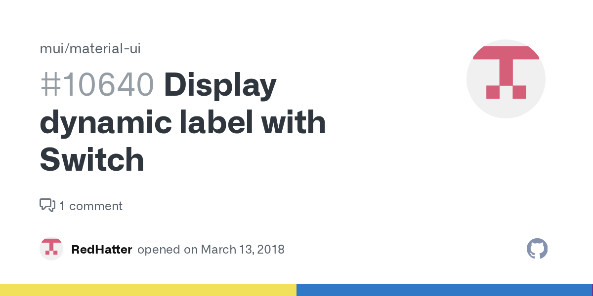 Display dynamic label with Switch · Issue 10640 · mui/materialui · GitHub