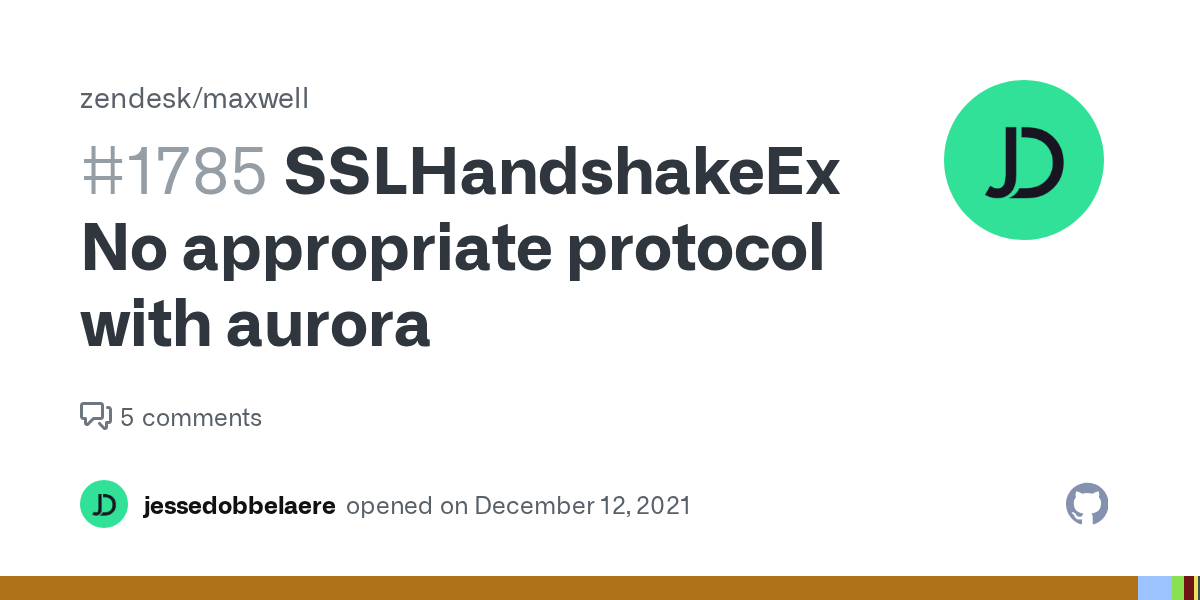 SSLHandshakeException No appropriate protocol with aurora · Issue