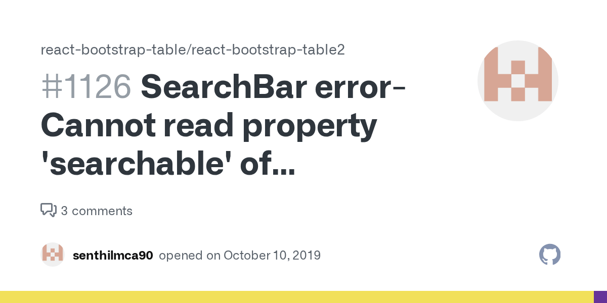 SearchBar error Cannot read property 'searchable' of undefined · Issue