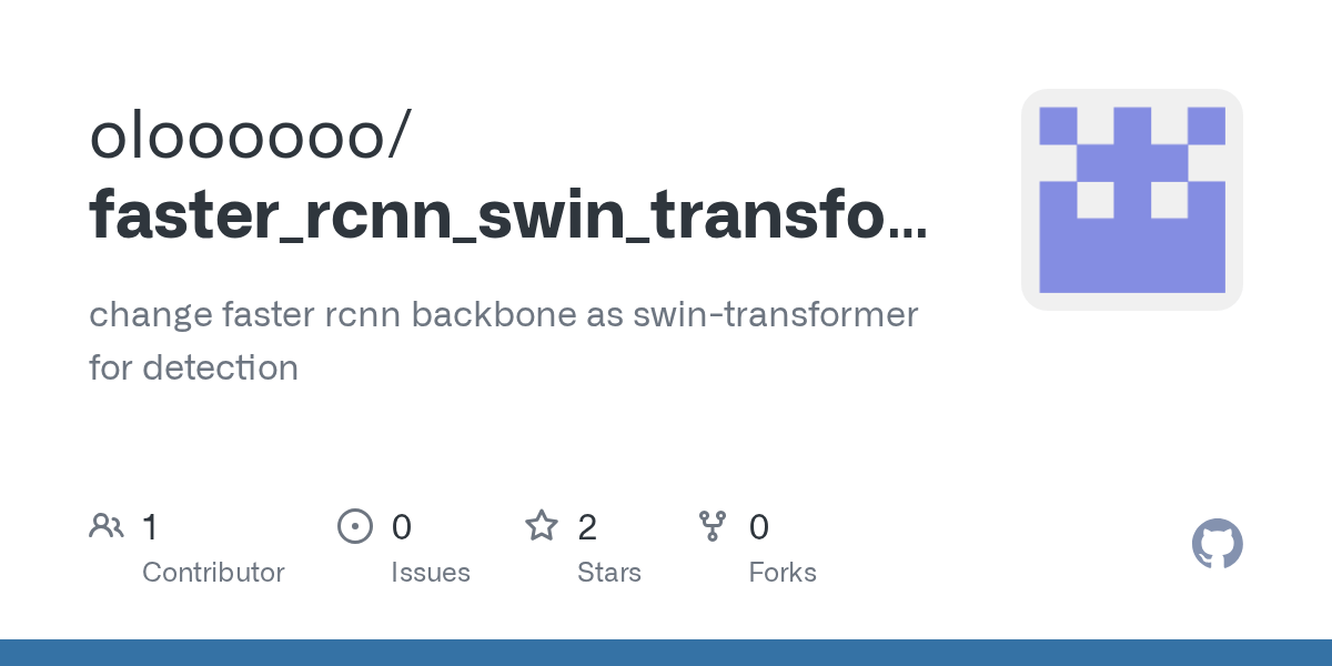 GitHub oloooooo/faster_rcnn_swin_transformer_detection change faster