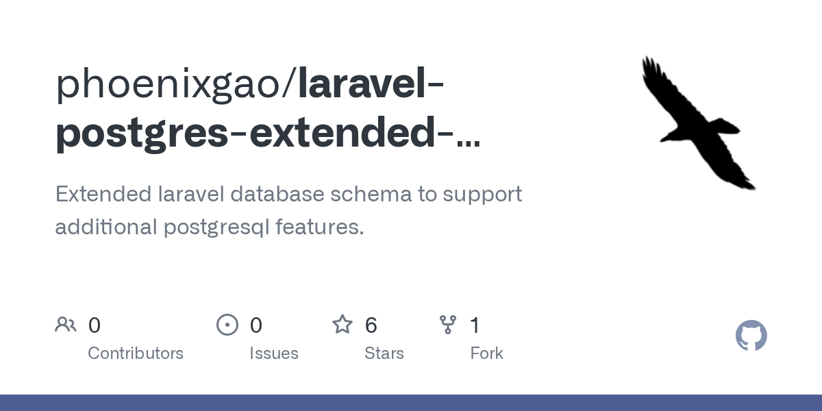 GitHub phoenixgao/laravelpostgresextendedschema Extended laravel