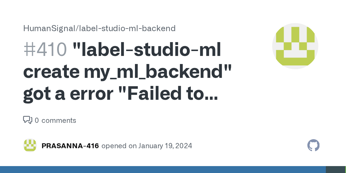 "labelstudioml create my_ml_backend" got a error "Failed to create