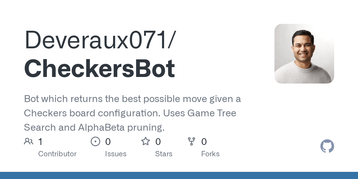 GitHub Deveraux071/CheckersBot Bot which returns the best possible