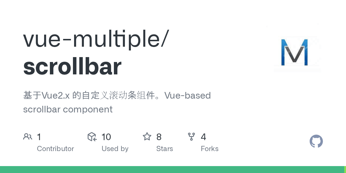 GitHub vuemultiple/scrollbar 基于Vue2.x 的自定义滚动条组件。Vuebased scrollbar