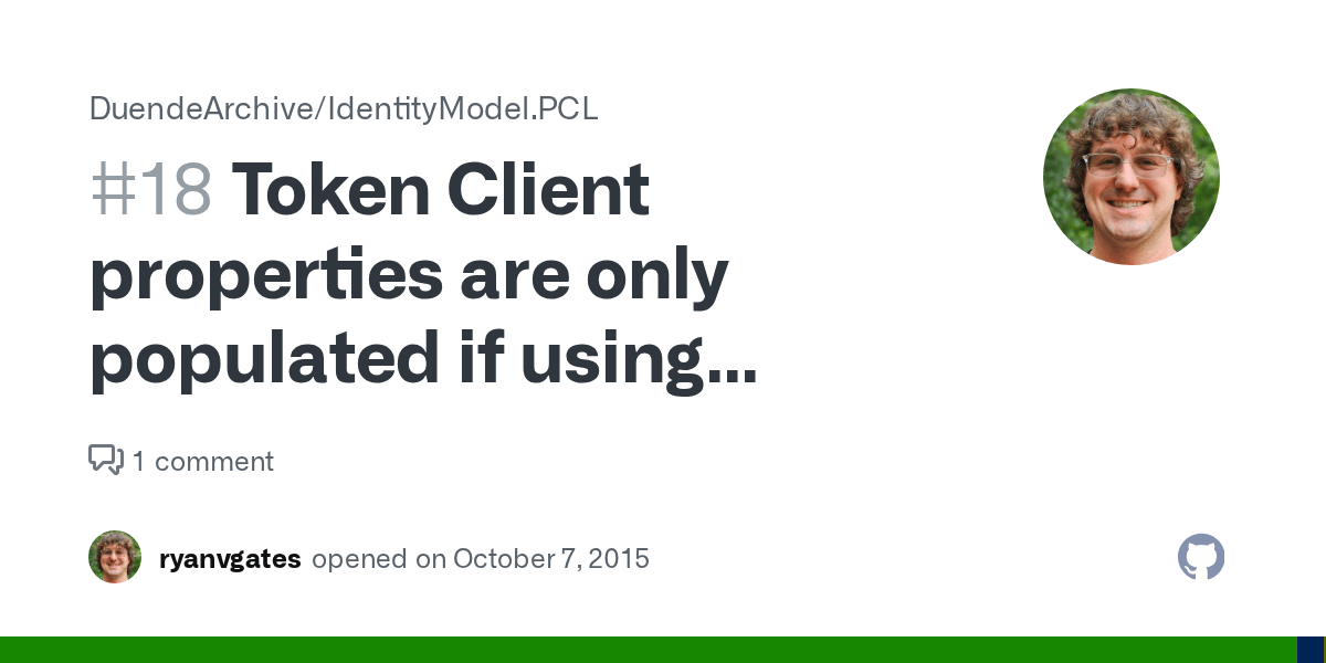 Token Client properties are only populated if using AuthenticationStyle