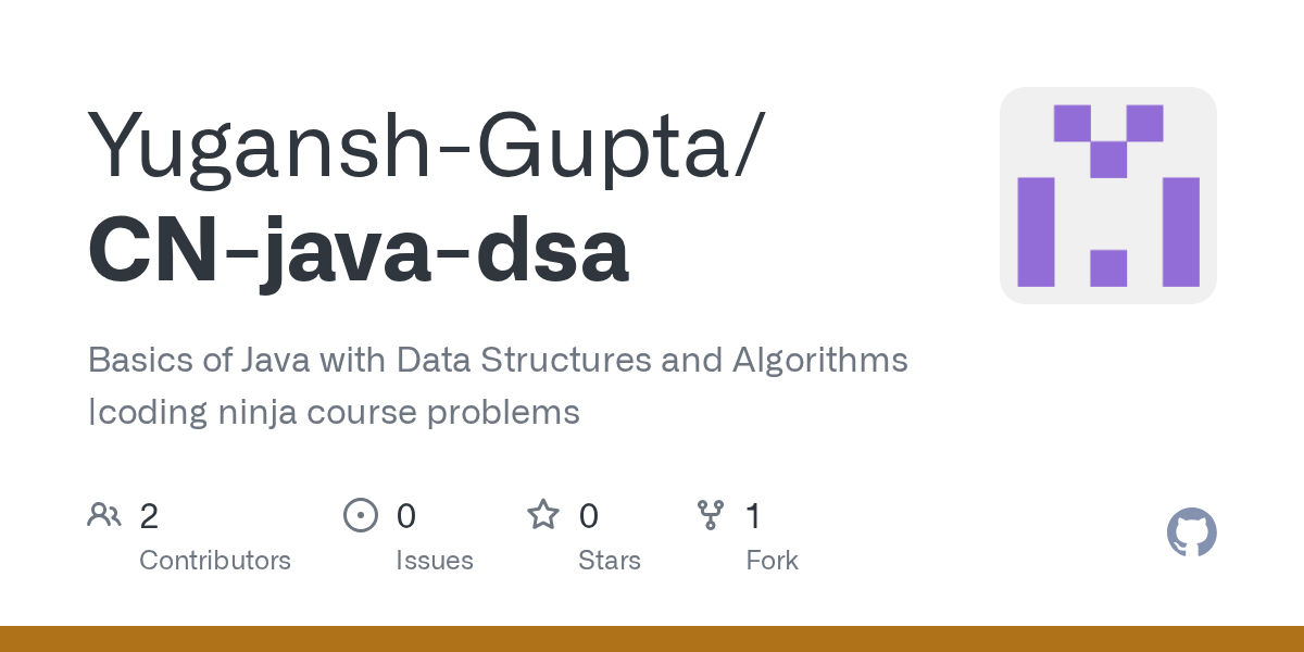 GitHub YuganshGupta/CNjavadsa Basics of Java with Data Structures