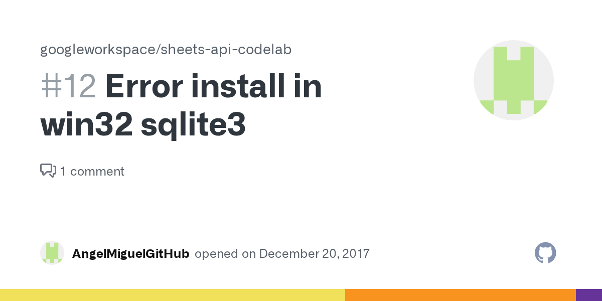 Error install in win32 sqlite3 · Issue 12 · googleworkspace/sheetsapi