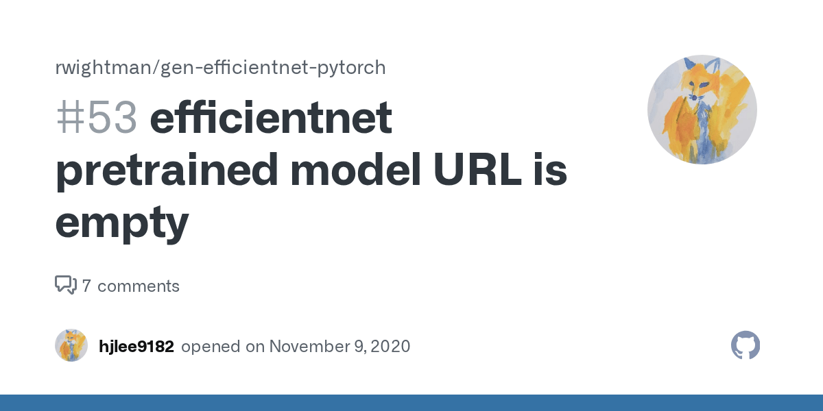 pretrained model URL is empty · Issue 53 · rwightman/gen