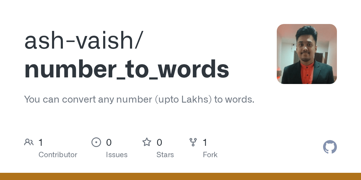 GitHub ashprog/number_to_words You can convert any number (upto