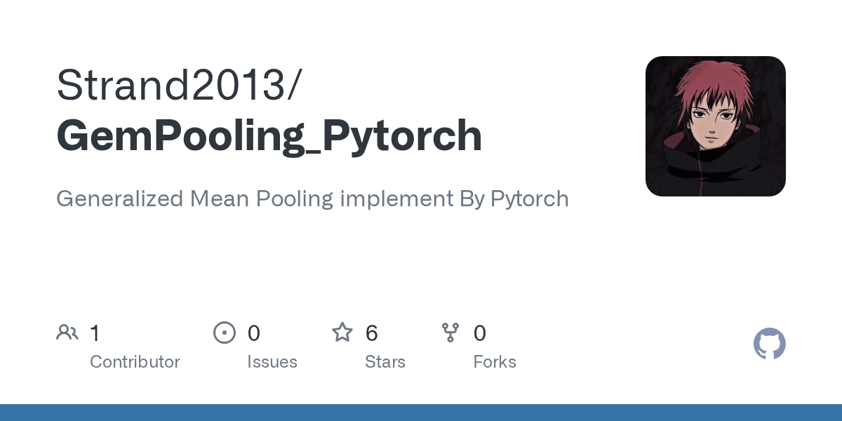 GitHub mxsurui/GemPooling_Pytorch Generalized Mean Pooling implement