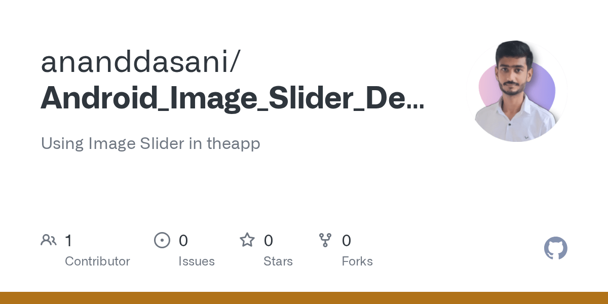 GitHub ananddasani/Android_Image_Slider_Default Using Image Slider