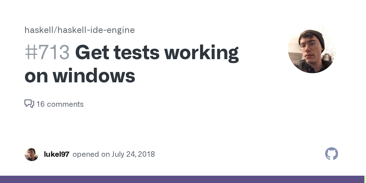 Get tests working on windows · Issue 713 · haskell/haskellideengine