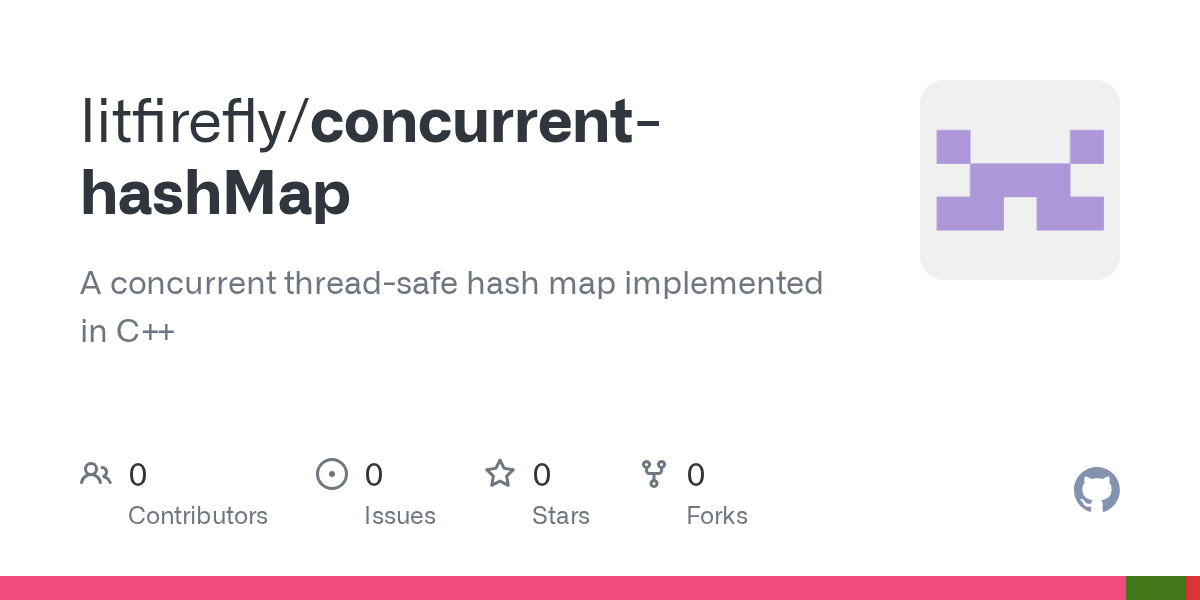 GitHub litfirefly/concurrenthashMap A concurrent threadsafe hash